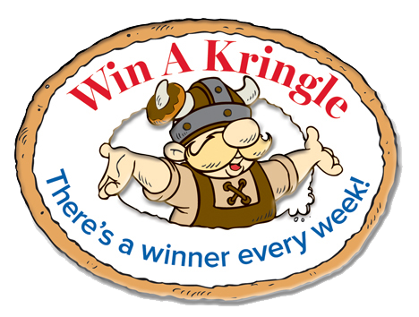 Win a Kringle - There's a new winner every week!