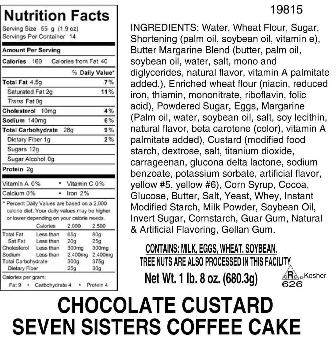 Nutritional Label for Chocolate Custard Seven Sisters Coffee Cake